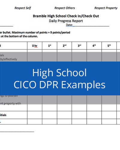 High School CICO DPR Examples