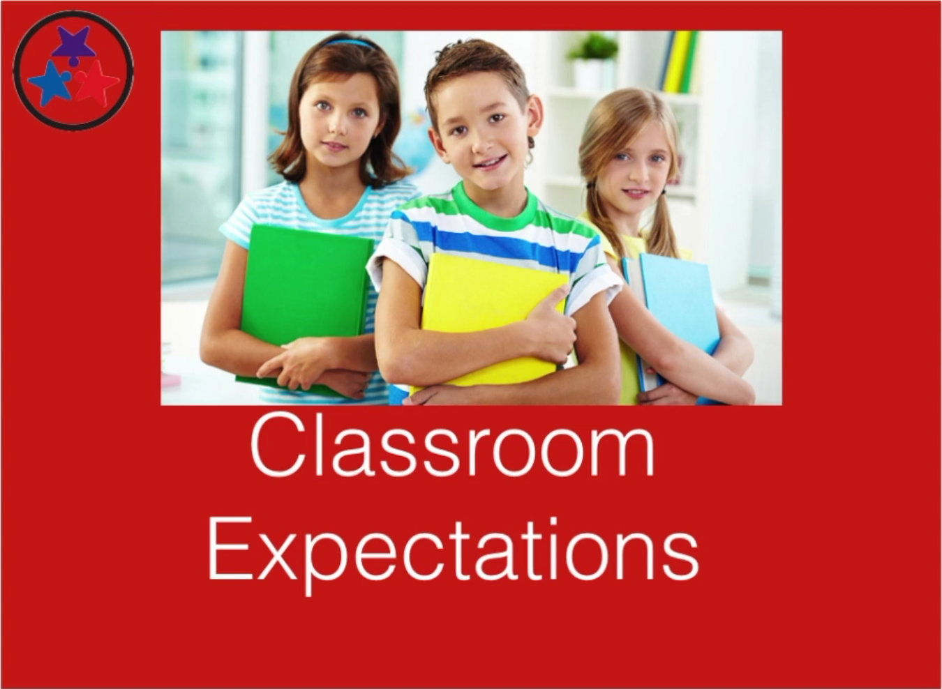 Classroom Management 3 - Teaching Class-wide Expectations and Procedures